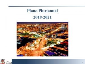 Plano Plurianual 2018 2021 1 Introduo PPA O