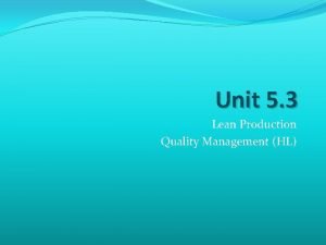 Lean production and quality management