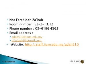 Nor Farahidah Zabah Room number E 2 2