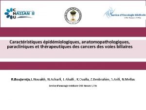Caractristiques pidmiologiques anatomopathologiques paracliniques et thrapeutiques des cancers