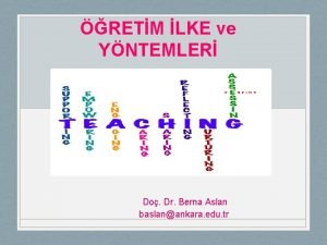 RETM LKE ve YNTEMLER Do Dr Berna Aslan