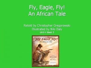 Fly eagle fly characterisation