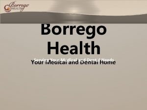 Borrego dental Borrego dental