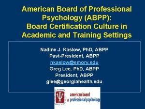 American board of professional psychology (abpp)