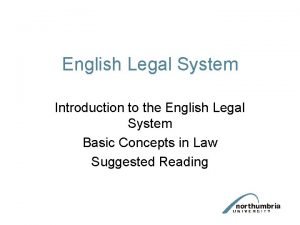 English Legal System Introduction to the English Legal