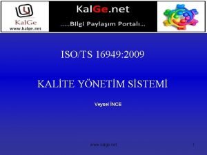 ISOTS 16949 2009 KALTE YNETM SSTEM Veysel NCE