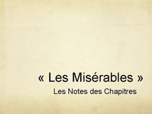 Les Misrables Les Notes des Chapitres Fantine Livre