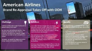 American Airlines Brand ReAppraisal Takes Off with OOH