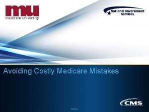 Avoiding Costly Medicare Mistakes Hospice Todays Presenters Corrinne