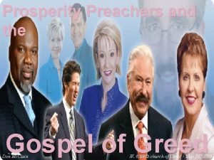 Prosperity Preachers and the Gospel of Greed Don