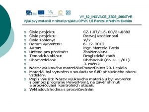 VY52INOVACEZB 032964 TVR Vukov materil v rmci projektu