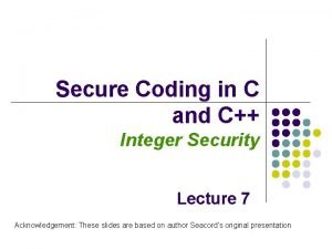 Integer security