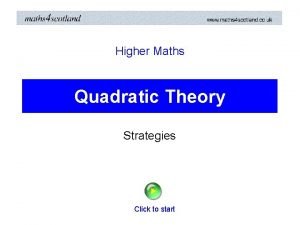 Quadratic theory higher maths
