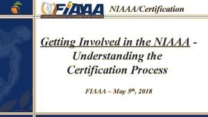 Niaaa certification