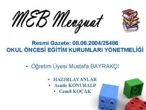 Resmi Gazete 08 06 200425486 OKUL NCES ETM