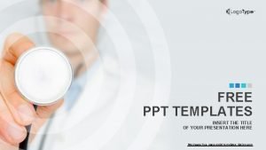 FREE PPT TEMPLATES INSERT THE TITLE OF YOUR