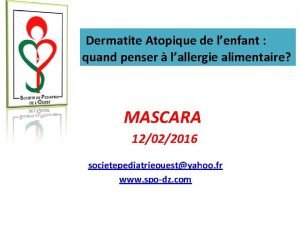 Dermatite Atopique de lenfant quand penser lallergie alimentaire