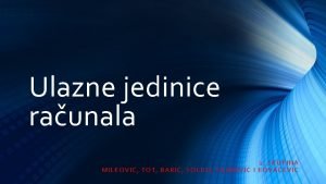 Ulazne jedinice računala