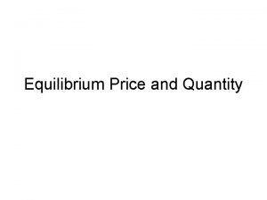 Equilibrium Price and Quantity Demand for Pizzas Q