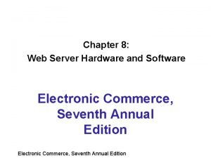Web server hardware and software