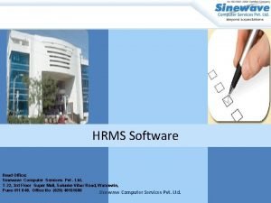 HRMS Software Head Office Sinewave Computer Services Pvt