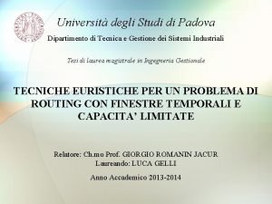 Universit degli Studi di Padova Dipartimento di Tecnica