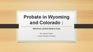 Ancillary probate colorado