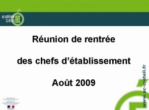 Runion de rentre des chefs dtablissement Aot 2009