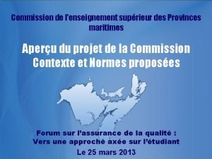 Commission de lenseignement suprieur des Provinces maritimes Aperu