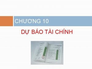 CHNG 10 D BO TI CHNH MC TIU