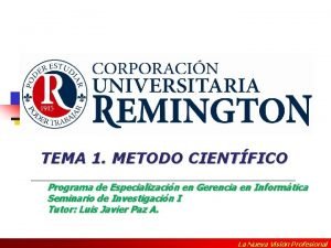 TEMA 1 METODO CIENTFICO Programa de Especializacin en