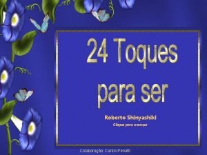 24 Toques para ser feliz Roberto Shinyashiki Formatao