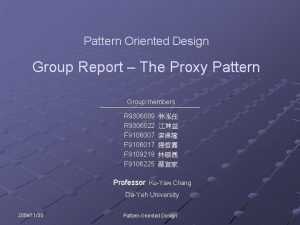Pattern Oriented Design Group Report The Proxy Pattern