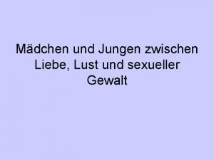 Mdchen und Jungen zwischen Liebe Lust und sexueller