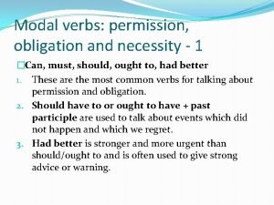 Modal verbs obligation and necessity