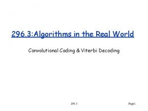 296 3 Algorithms in the Real World Convolutional