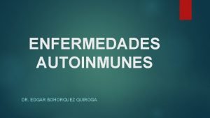 Enfermedades autoinmunes de la piel