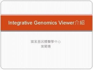 Igv broad institute Igv broad institute