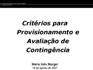 Critrios para Provisionamento e Avaliao de Contingncia Maria