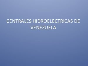 Hidroeléctrica de venezuela