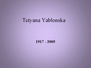 Tetyana yablonska