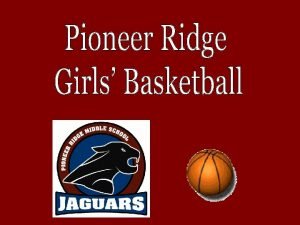 2019 Pioneer Ridge Middle School Girls Basketball Coaching