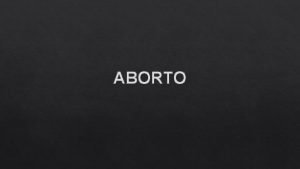 Aborto