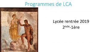 Programmes de LCA Lyce rentre 2019 2 nde1re