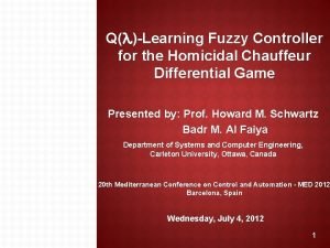 QLearning Fuzzy Controller for the Homicidal Chauffeur Differential