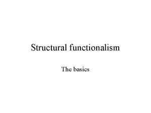 Advantages and disadvantages of functionalism