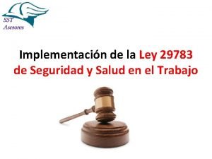 Implementacin de la Ley 29783 de Seguridad y