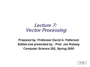 David´s batch processor