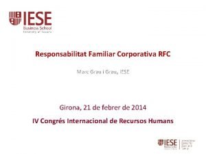 Responsabilitat Familiar Corporativa RFC Marc Grau i Grau