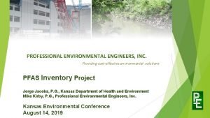 PROFESSIONAL ENVIRONMENTAL ENGINEERS INC Providing costeffective environmental solutions